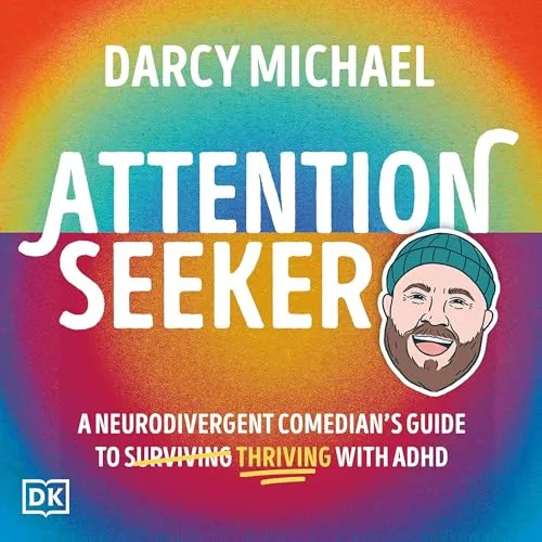 Attention Seeker By Darcy Michael